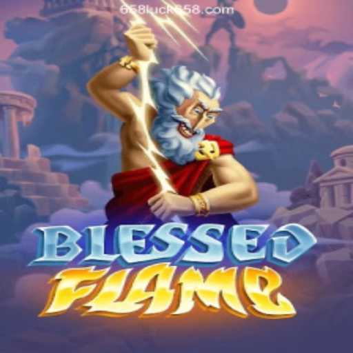 Explore the Enchanting World of BlessedFlame and Discover Your Luck at 658luck.com