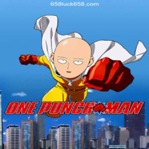 Exploring the World of OnePunchMan Game and Online Casino 658luck.com